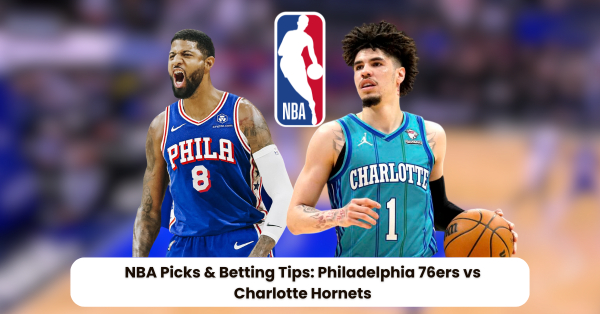 Philadelphia vs Hornets Prediction